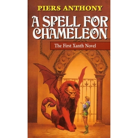 Pre-Owned A Spell for Chameleon (Paperback 9780345347534) by Piers Anthony