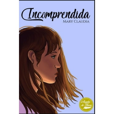 Incomprendida (Paperback)