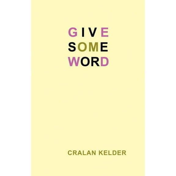 Give Some Word, (Paperback)
