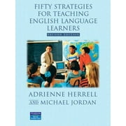 Pre-Owned 50 Strategies for Teaching English Language Learners (Fifty ELT Series) Paperback