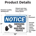 thumbnail image 2 of (2 Pack) Swinging Gate Has Pinch Points Sign, 2 of 7