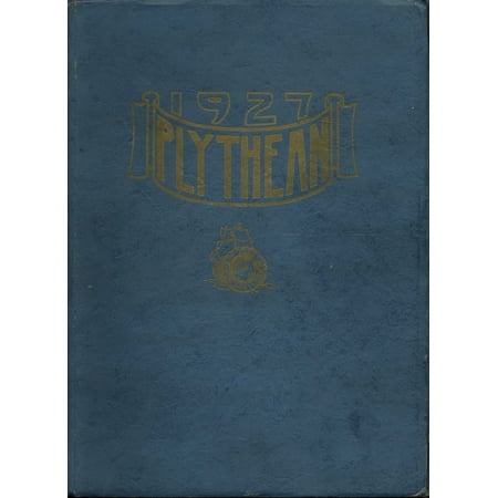 (Custom Reprint) Yearbook: 1927 Plymouth High School - Plythean Yearbook (Plymouth, MI)