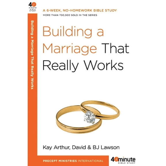 Pre-Owned Building a Marriage That Really Works (Paperback) 0307457575 9780307457578