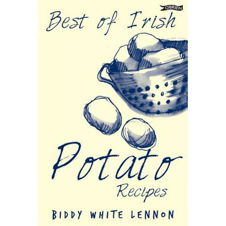 Best of Irish Potato Recipes (Best Irish Cream Recipe)