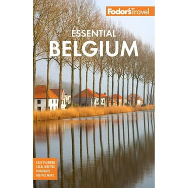 Full-Color Travel Guide Fodor&apos;s Essential Belgium, (Paperback)