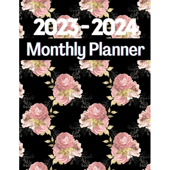 2023-2024 Monthly Planner with Rose Cover for Women: 2 Years Journal for Women, (Paperback)