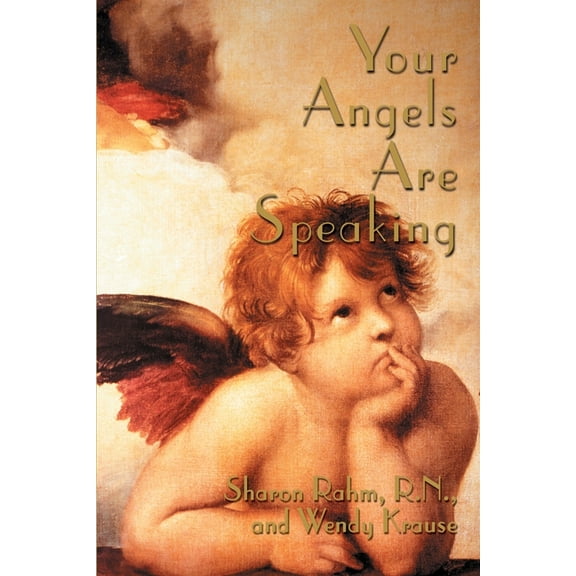 Your Angels Are Speaking, (Paperback)