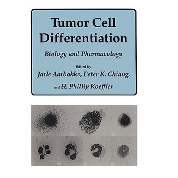 Pre-Owned Experimental Biology and Medicine Tumor Cell Differentiation: Biology and Pharmacology, Book 17, (Hardcover)