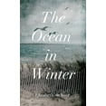 thumbnail image 2 of Pre-Owned The Ocean in Winter (Hardcover) 1982674644 9781982674649, 2 of 2