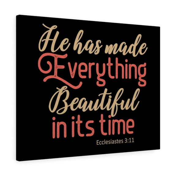 Scripture Walls Beautiful In Its Time Ecclesiastes 3:11 Christian Wall Art Bible Verse Print Ready To Hang Unframed