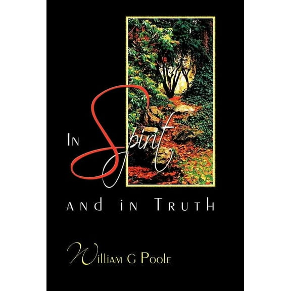 In Spirit and in Truth (Hardcover)