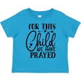 thumbnail image 3 of Inktastic Baby for This Child We Have Prayed Boys or Girls Toddler T-Shirt, 3 of 5