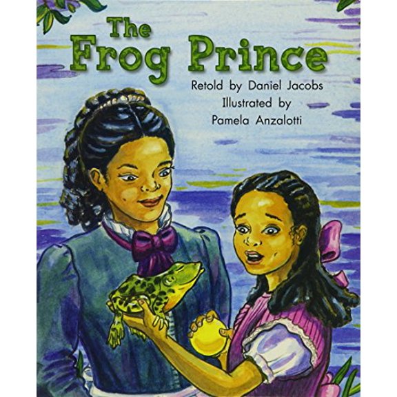 Pre-Owned The Frog Prince (Rigby Literacy by Design Readers, Grade 3), 9781418936532, 1418936537, Paperback, 1 edition