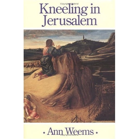 Pre-Owned Kneeling in Jerusalem (Hardcover) 0664219721 9780664219727