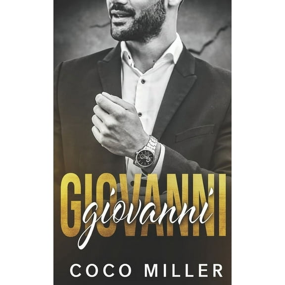 Giovanni: A Mafia Romance