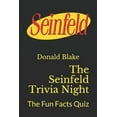 thumbnail image 1 of Pre-Owned The Seinfeld Trivia Night: The Fun Facts Quiz (Paperback) 109555509X 9781095555095, 1 of 1