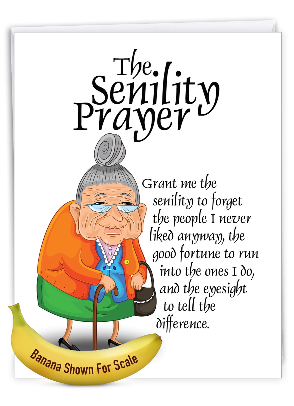 1 Large Funny Birthday Greeting Card ( x 11 Inch) - Senility Prayer  J9046BDG 