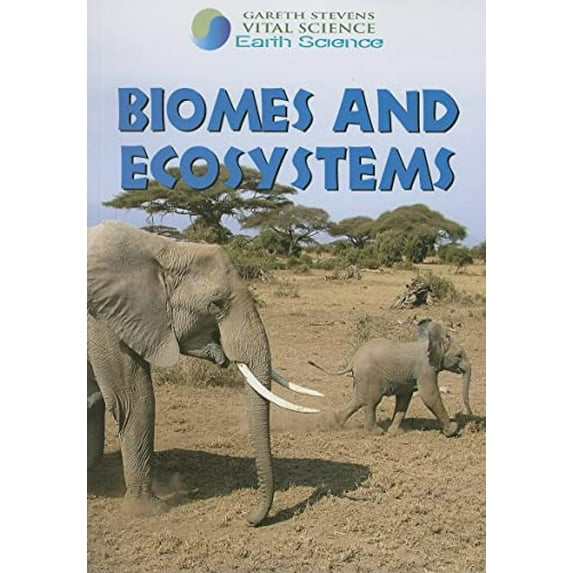 Pre-Owned Biomes and Ecosystems (Paperback) 0836878728 9780836878721