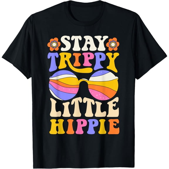 Stay Trippy Little Hippie Sunglasses Flower Retro 70s Groovy T-Shirt