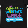 thumbnail image 4 of Inktastic My Daddy is the World’s Best Math Teacher Boys or Girls Toddler T-Shirt, 4 of 5