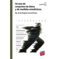 thumbnail image 1 of Sé más de conjuntos de datos y medidas estadísticas Reims Ediciones 9786077491392, 1 of 2