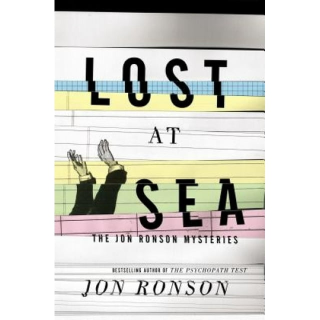 Lost at Sea : les Mystères de Jon Ronson
