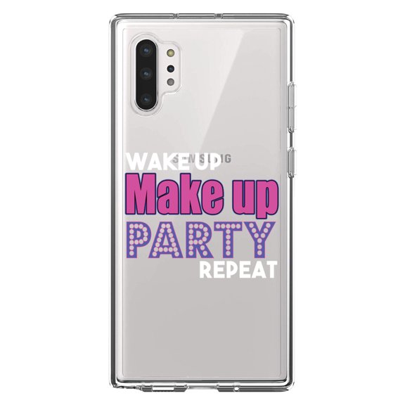 DistinctInk Clear Shockproof Hybrid Case for Galaxy Note 10 PLUS (6.8" Screen) - TPU Bumper Acrylic Back Tempered Glass Screen Protector - Wake Up Make Up Party Repeat