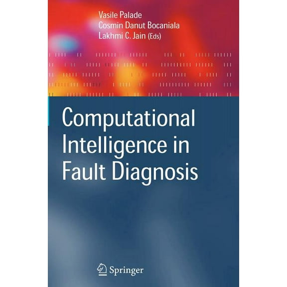 Advanced Information and Knowledge Proce Computational Intelligence in Fault Diagnosis, (Paperback)