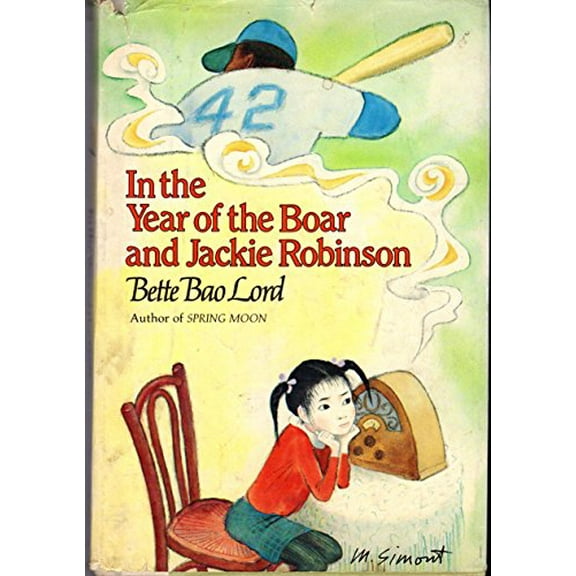 Pre-Owned In the Year of the Boar and Jackie Robinson (Hardcover) 0060240032 9780060240035