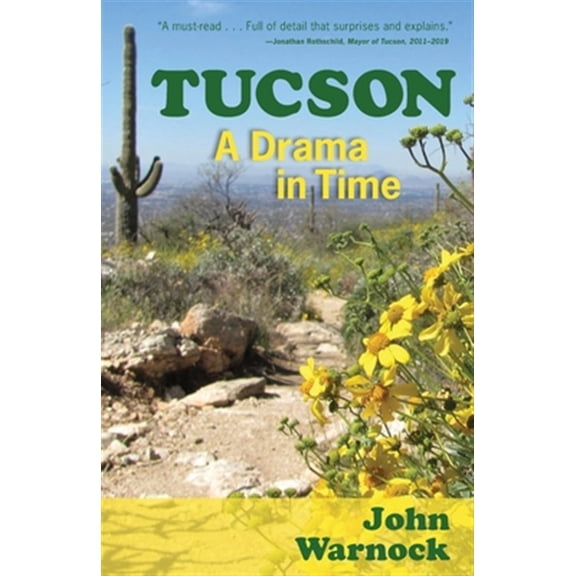 Pre-Owned Tucson: A Drama in Time (Paperback)