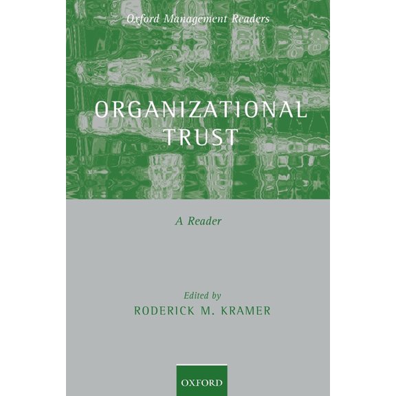Oxford Management Readers Organizational Trust: A Reader, (Paperback)