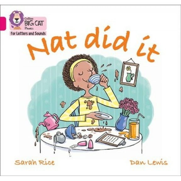 Collins Big Cat: Collins Big Cat Phonics for Letters and Sounds – Nat Did It : Band 1A/Pink A (Paperback)