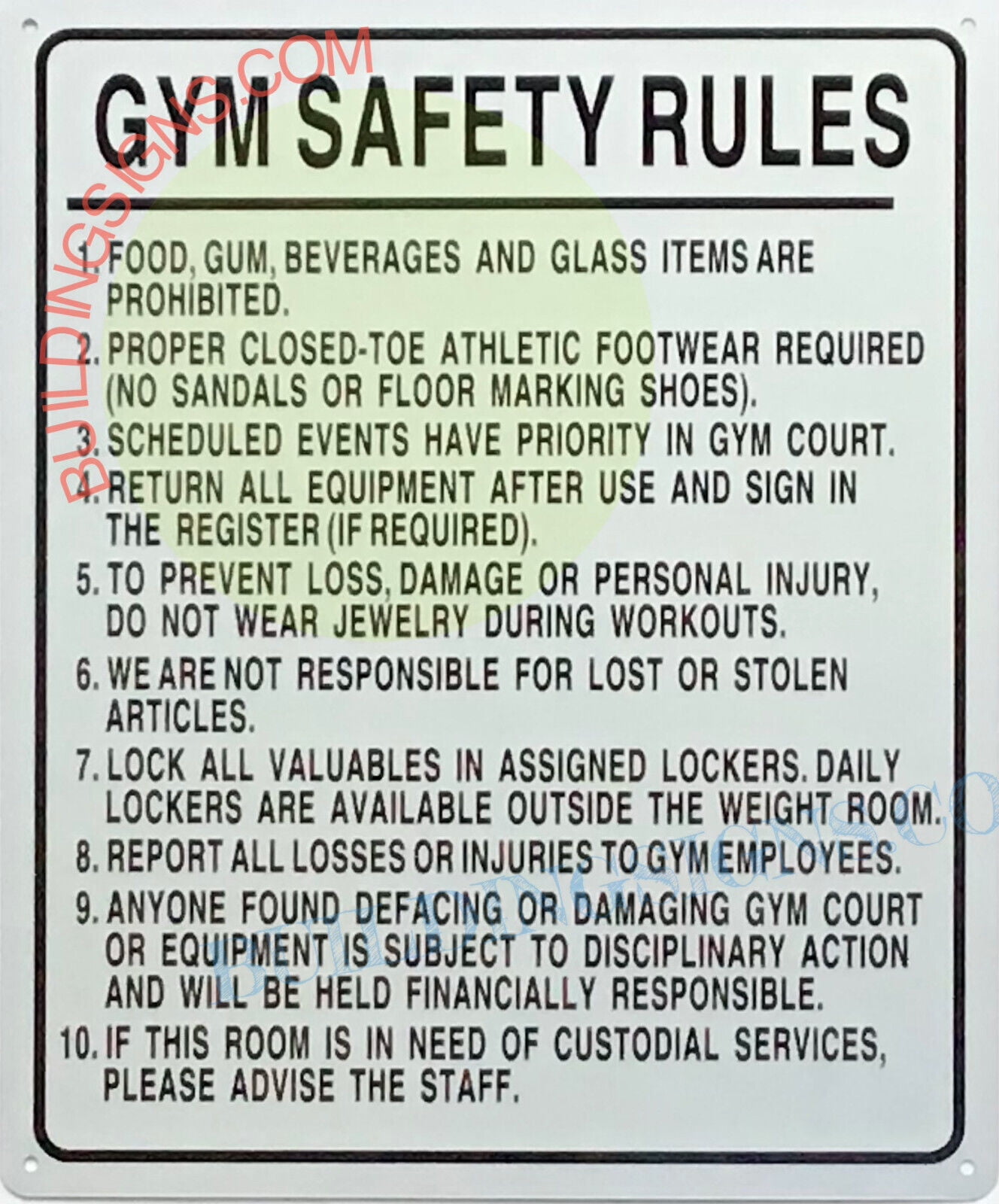 GYM SAFETY RULES SIGN((10x12,WHITE,ALUMINUM) ref19722