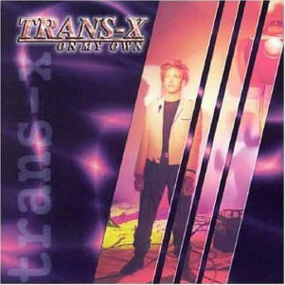 Trans-X - On My Own (reissue) - Music & Performance - CD