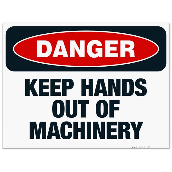 Keep Hands Out Of Machinery Sign, OSHA Danger Sign, 18x24 Corrugated Plastic