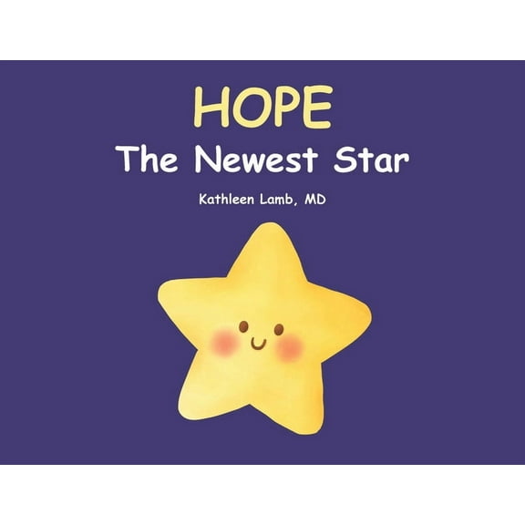 Hope: The Newest Star, (Paperback)