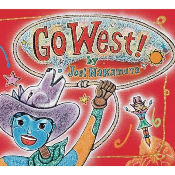 Go West!, (Hardcover)