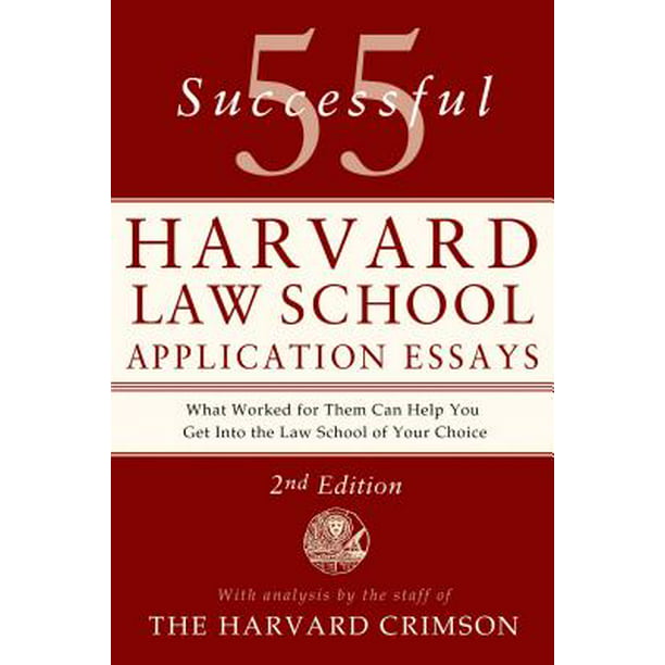 Law school admission essays service 55 successful harvard