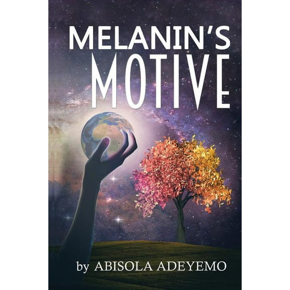 Melanin's Motive (Paperback)