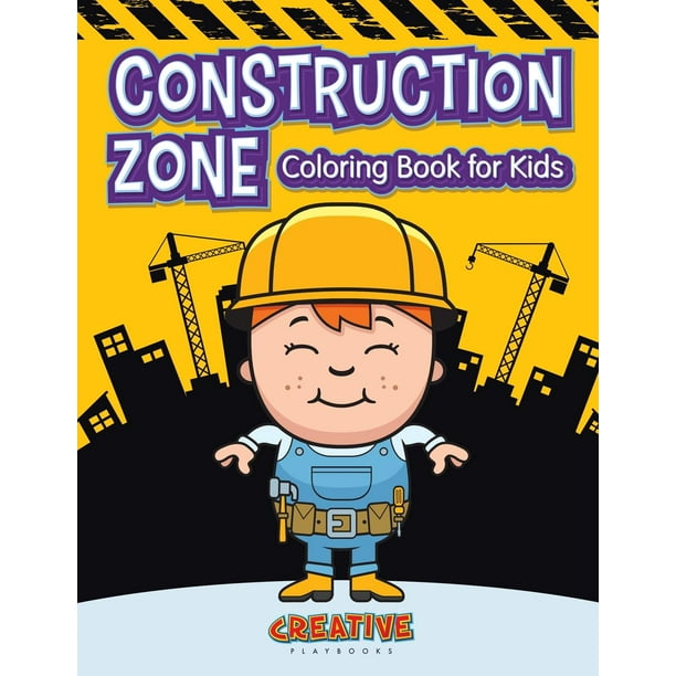 Construction Zone Coloring Book for Kids (Paperback) - Walmart.com