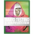 thumbnail image 1 of Pre-Owned Mario Testino. Private View (Hardcover) by Mario Testino, 1 of 1