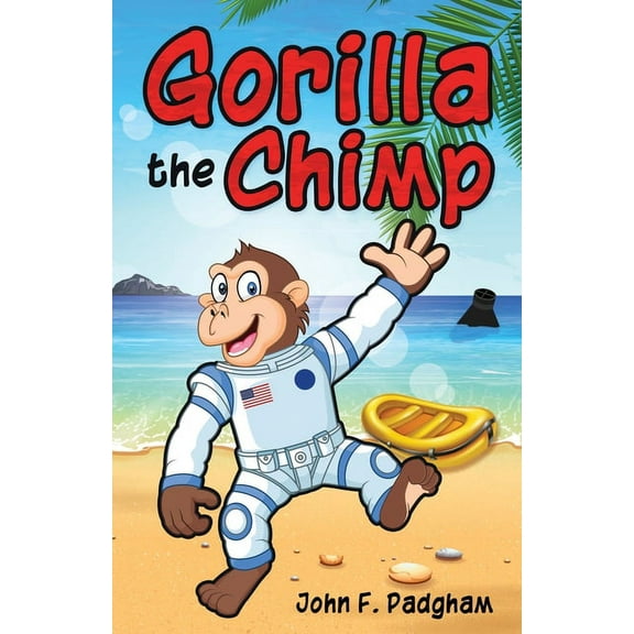 Gorilla the Chimp, (Paperback)
