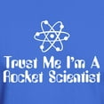 thumbnail image 3 of CafePress - Trust Me I'm A Rocket Scientist Dark T Shirt - Men's Classic Graphic Cotton T-Shirt, 3 of 4