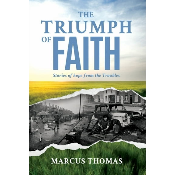 The Triumph of Faith, (Paperback)