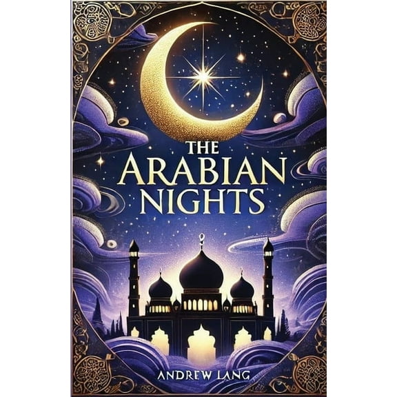 The Arabian Nights(Illustrated), (Paperback)