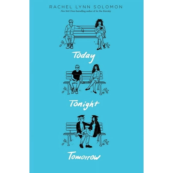 Today Tonight Tomorrow Today Tonight Tomorrow, (Hardcover)