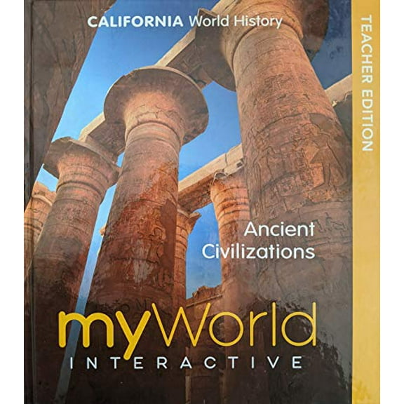 Pre-Owned California World History, myWorld Interactive, Ancient Civilizations, 9780328958801, 0328958808, c. 2019., 9780328958801, 0328958808, Hardcover,