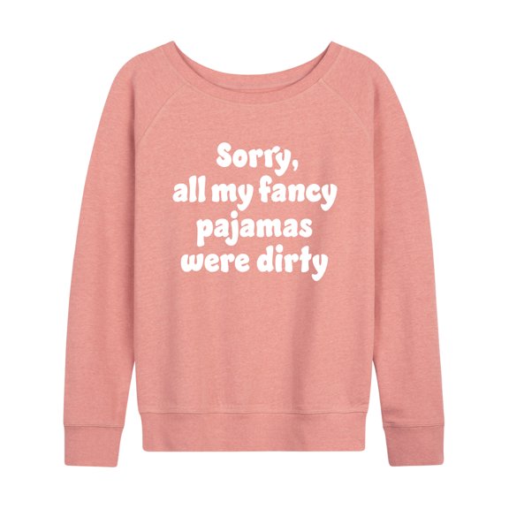 Instant Message - Fancy Pajamas Dirty - Women's Lightweight French Terry Pullover