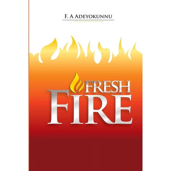 Fresh Fire (Paperback)