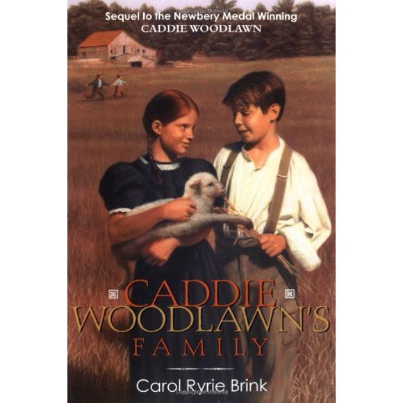 Caddie Woodlawn's Family By Carol Ryrie Brink